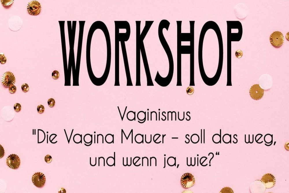 Vaginismus Workshop: Juicy